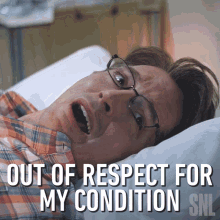 Out Of Respect For My Condition Please Dont Beck Bennett GIF - Out Of Respect For My Condition Please Dont Beck Bennett Saturday Night Live GIFs