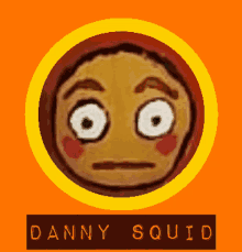 Danny Squid Danny Boy GIF - Danny Squid Danny Boy Danny Quid GIFs