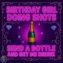 a birthday girl doing shots poster with a bottle of champagne