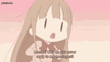 Miyano Anime GIF - Miyano Anime Why Do You Not Reply Messages GIFs