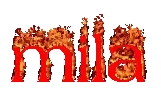 the word mila is written in red with flames coming out of the letters