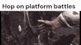 Platform Battles GIF - Platform Battles GIFs