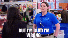 Superstore Dina Fox GIF - Superstore Dina Fox But Im Glad Im Wrong GIFs