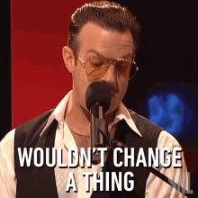 Wouldnt Change A Thing Jason Sudeikis GIF - Wouldnt Change A Thing Jason Sudeikis Saturday Night Live GIFs