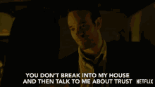 You Dont Break Into My House Upset GIF - You Dont Break Into My House Upset Distressed GIFs