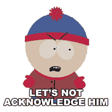 lets not acknowledge him stan marsh south park the death of eric cartman s9e6
