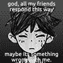 Omori Whenever I Leave For More Than A Few Days Everyone Thinks Im Dead GIF - Omori Whenever I Leave For More Than A Few Days Everyone Thinks Im Dead Somethings Wrong With Me GIFs