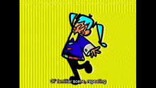 a cartoon drawing of a girl with the words " of familiar scene repeating " on the bottom
