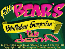 a sign for fatty bear 's birthday surprise in 1993