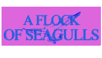 a blue sign that says a flock of seagulls with pink birds on it