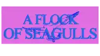 a blue sign that says a flock of seagulls with pink birds on it