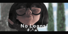 No Loans Edna Mode GIF - No Loans Edna Mode GIFs