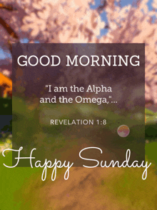 a good morning and happy sunday card with a bible verse