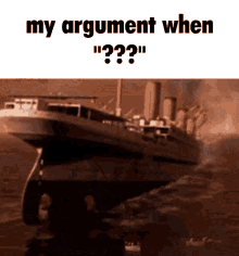 my argument when your argument when