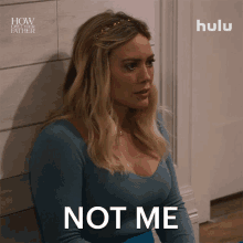 Not Me Sophie GIF - Not Me Sophie How I Met Your Father GIFs