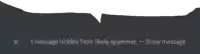 a speech bubble that says 1 message hidden from likely spammer