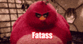 Fatass Angrybirds GIF - Fatass Angrybirds Fatassangibirds GIFs