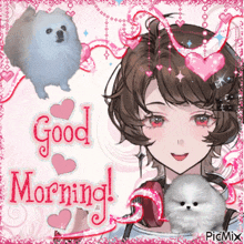 a picture of a girl with a dog and the words good morning .