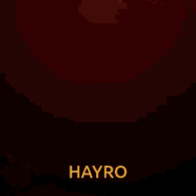Hayro GIF - Hayro GIFs