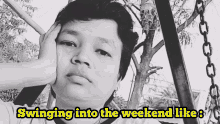 Jagyasini Singh Swinging Into The Weekend Like GIF - Jagyasini Singh Swinging Into The Weekend Like Weekend GIFs