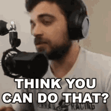Think You Can Do That Thelgx GIF - Think You Can Do That Thelgx Can You Do It GIFs