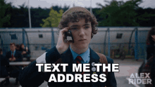 Text Me The Address Tom Harris GIF - Text Me The Address Tom Harris Alex Rider GIFs