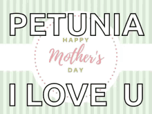 mothers day happy mothers day moms day heart petuna i love you