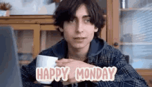 Happy Monday Aidan Happy GIF - Happy Monday Aidan Happy Monday GIFs