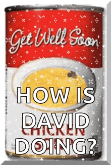 a can of soup that says get well soon