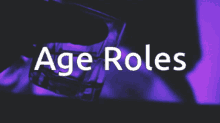 Age Roles GIF - Age Roles Discord GIFs