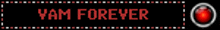 a sign that says yam forever with a red button