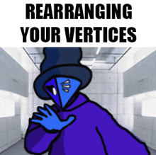 Rearranging Your Vertices GIF - Rearranging Your Vertices GIFs