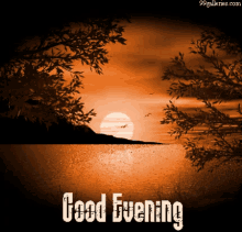 Good Evening Good Night GIF - Good Evening Good Night Sunset GIFs
