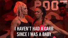 I Havent Had A Carb Since Iwas A Baby Since Then GIF