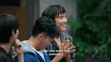 a man says " i love your outfit man " while clapping his hands