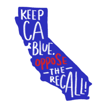 keep ca blue oppose the recall recall gavin newsom democrat