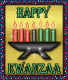 Happy Kwanzaa GIF - Happy Kwanzaa Kwanza GIFs