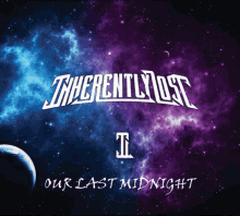 inherently lost our last midnight our last night metal ohiometal