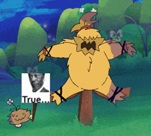 a scarecrow holding a sign that says " true "