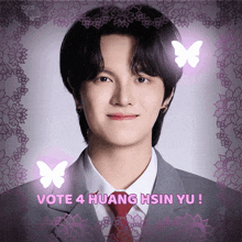 a man in a suit and tie with the words vote 4 huang hsin yu below him