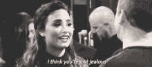 I Think You Are Jealous Demi Lovato GIF - I Think You Are Jealous Demi Lovato Youre Just Jealous GIFs
