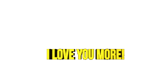 I Love You More In Love Sticker - I Love You More Love You More Love You Stickers