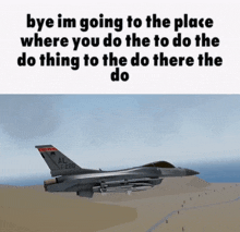 Aeronautica Bye GIF - Aeronautica Bye F-16 GIFs