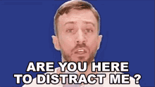 Are You Here To Distract Me Peter Hollens GIF - Are You Here To Distract Me Peter Hollens Into The Unknown GIFs