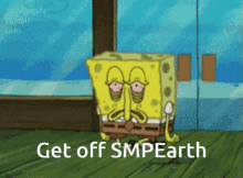 Get Off Smpearth Get On Smpearth GIF