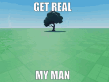Get Real My Man Roblox GIF - Get Real My Man Roblox GIFs