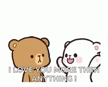 I Love You More Than Everything GIFs | Tenor