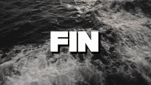 Fin GIF - Fin The End Wave GIFs