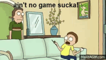 Ain'T No Game Sucka - Sucka GIF - Sucka Rick And Morty Jerry GIFs
