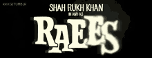 Raees GIF - Raees Bollywood Shah Rukh GIFs